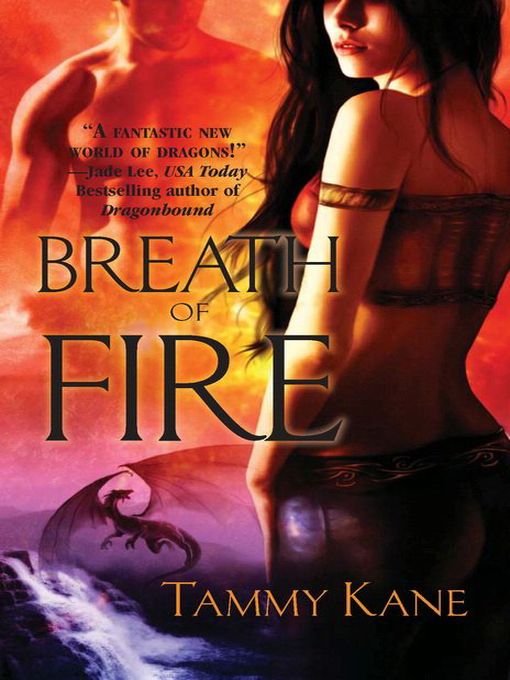 Title details for Breath Of Fire by Tammy Kane - Available